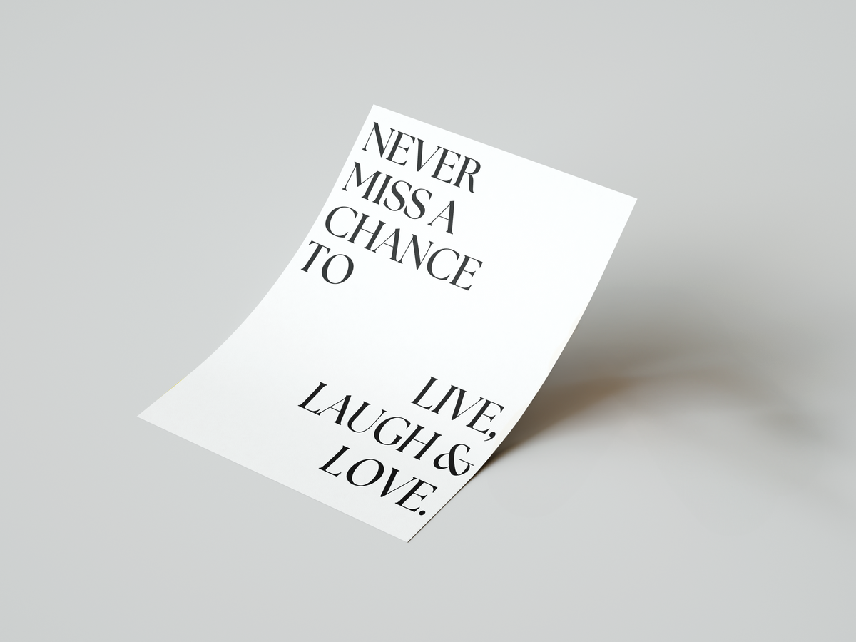 Never Miss a Chance Print