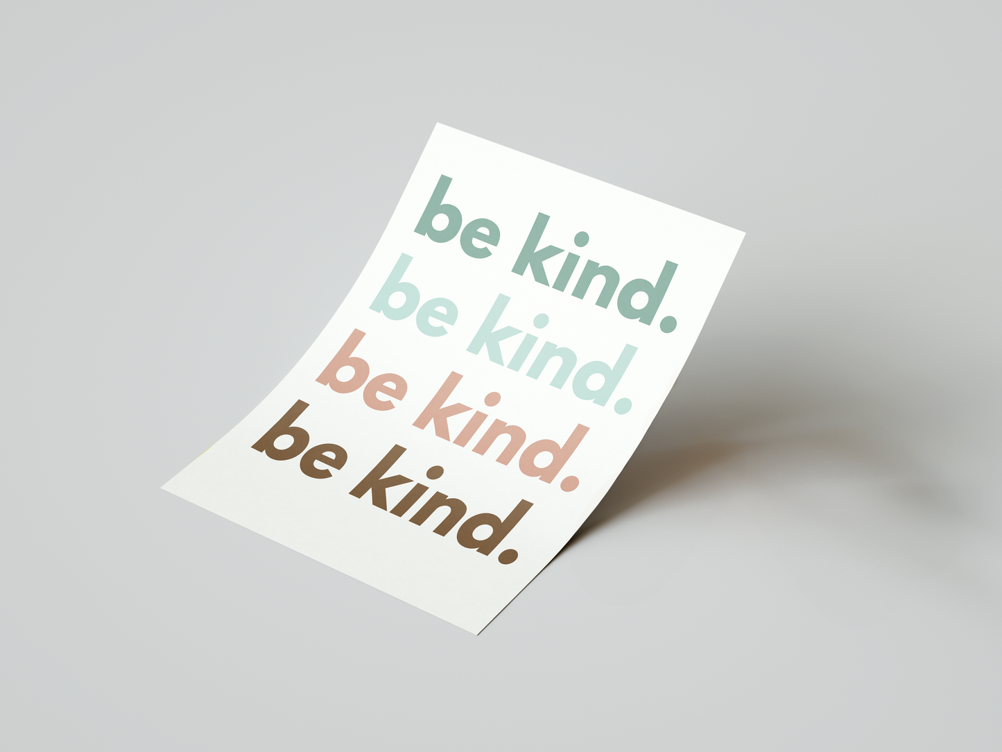 Be Kind Print