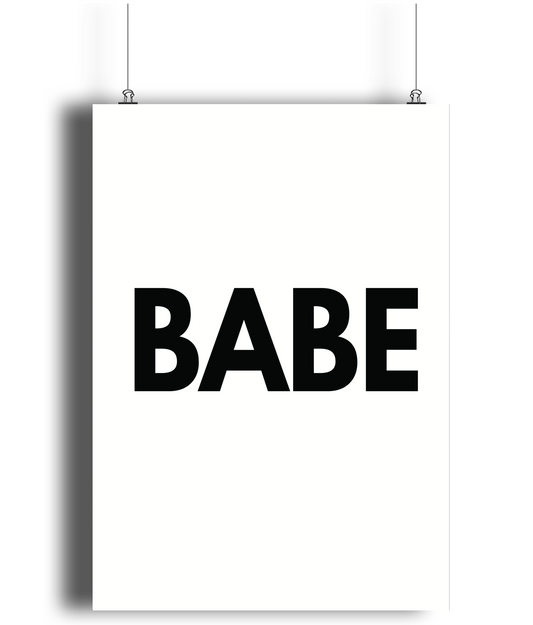 Babe Print