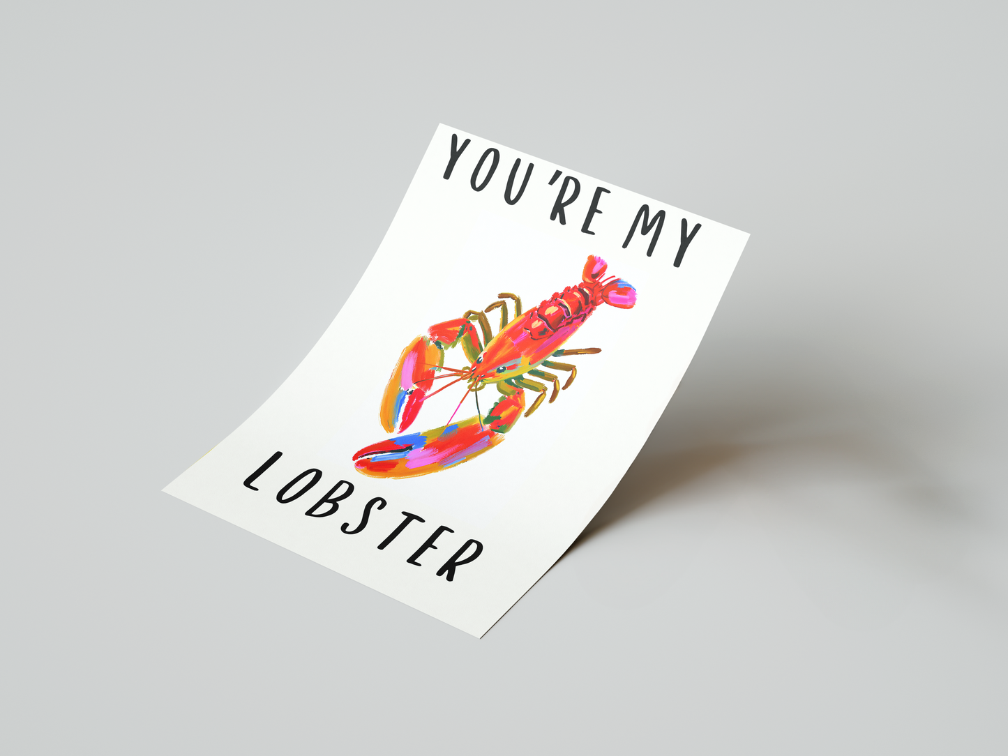 You're My Lobster Print