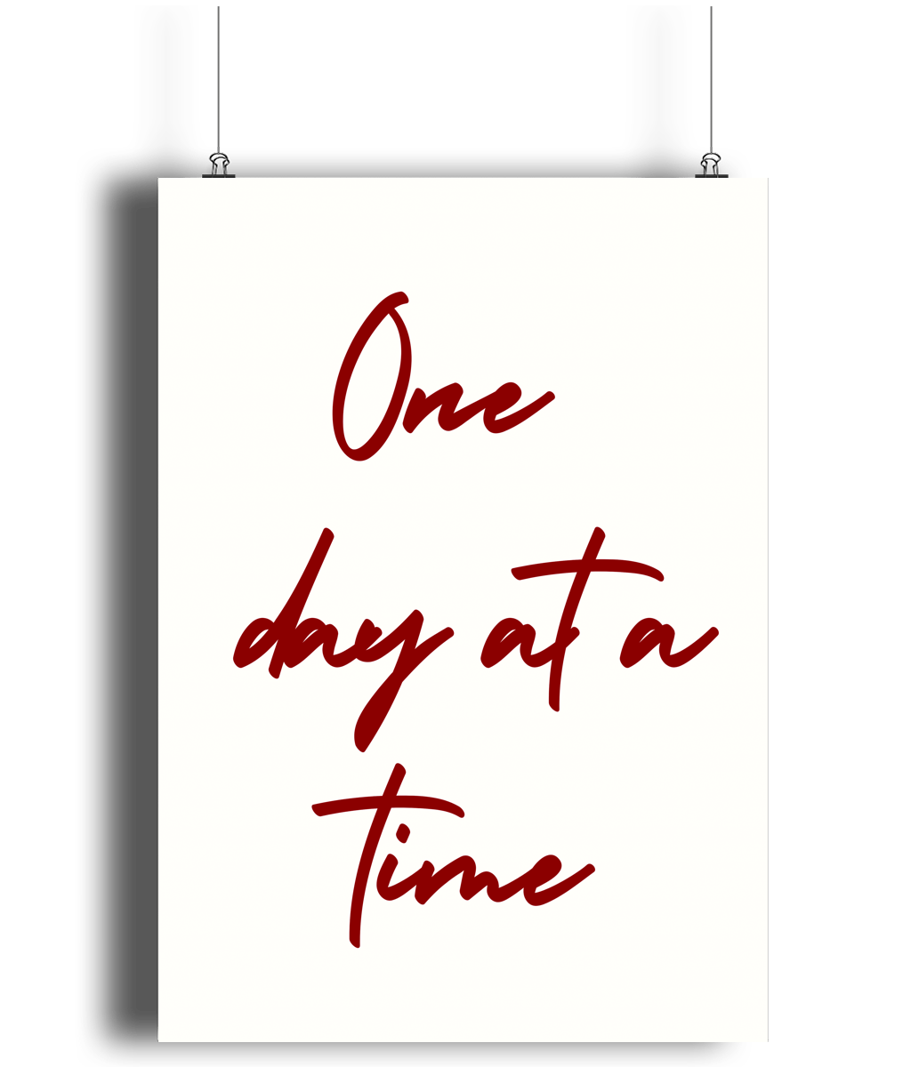 One Day at a Time Print