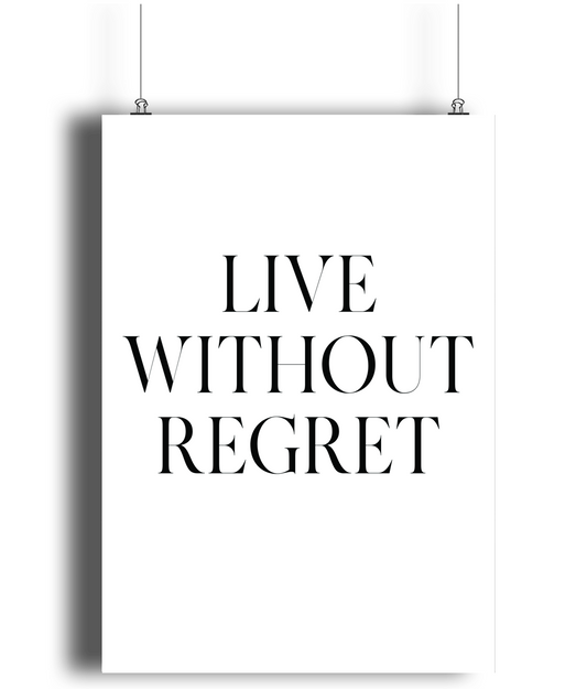 Without Regret Print